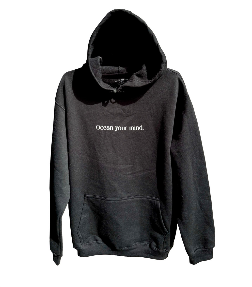 Ocean your mind hoodie