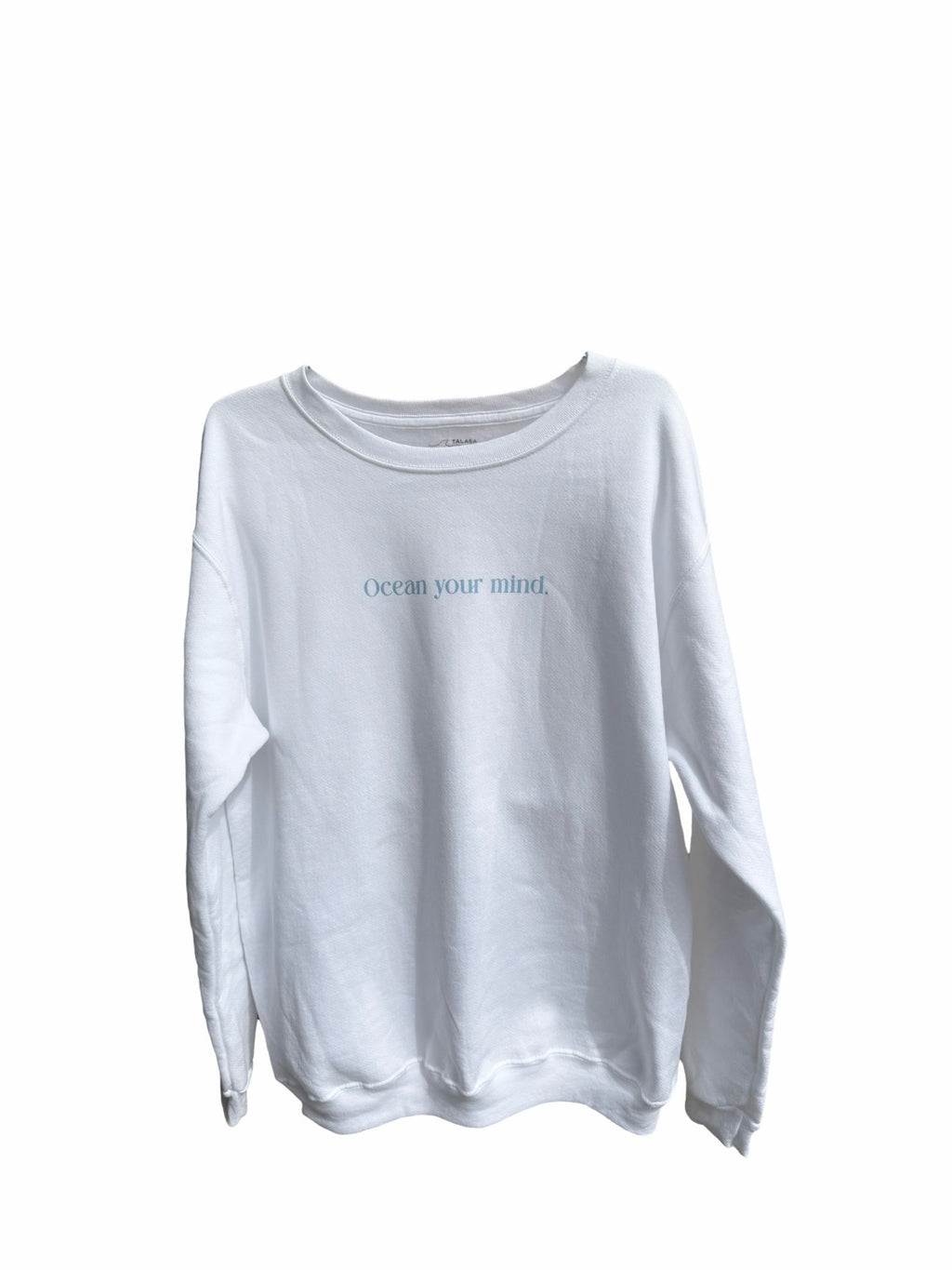 Ocean your mind sweatshirt